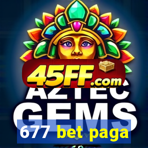677 bet paga